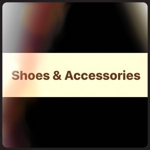 Shoes & Accessories